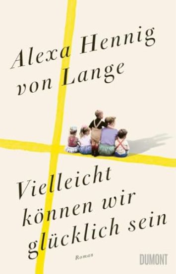 Vielleicht können wir glücklich sein