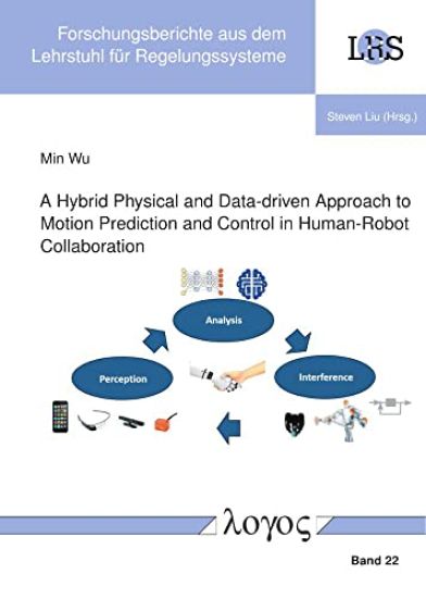 A Hybrid Physical and Data-Driven Approach to Motion Prediction and Control in Human-Robot Collaboration