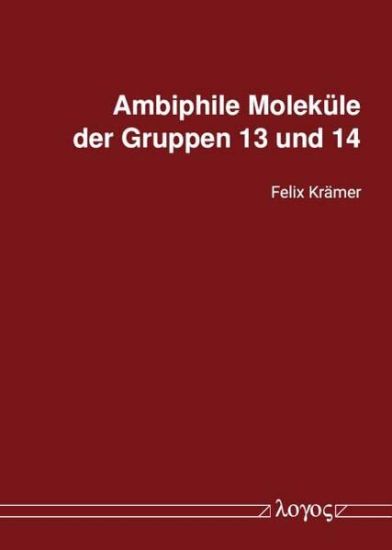 Ambiphile Molekule Der Gruppen 13 Und 14