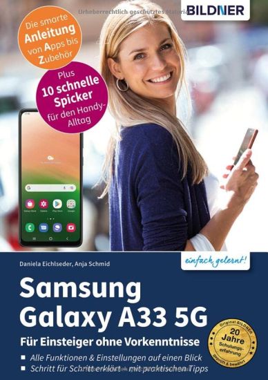 Schmid, A: Samsung Galaxy A33 5G - Für Einsteiger