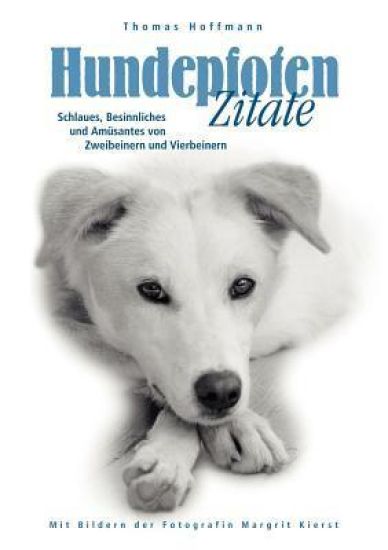 Hundepfoten Zitate Band 1