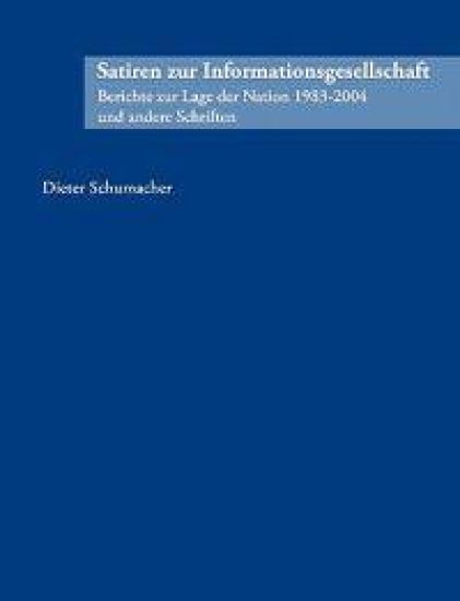 Satiren zur Informationsgesellschaft