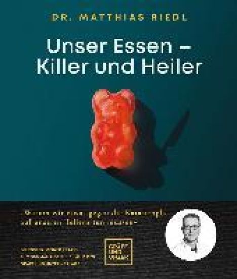 Unser Essen - Killer und Heiler