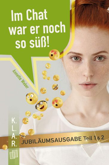 Im Chat war er noch so süß - Jubiläumsausgabe