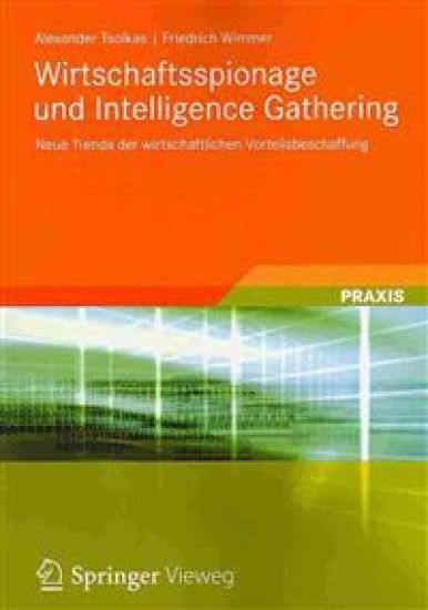 Wirtschaftsspionage und Intelligence Gathering