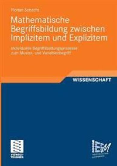 Mathematische Begriffsbildung zwischen Implizitem und Explizitem