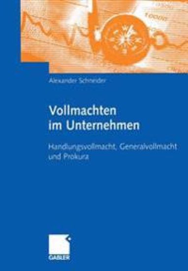 Vollmachten im Unternehmen