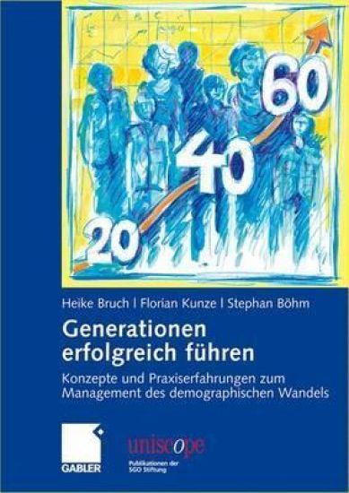 Generationen erfolgreich führen – Heike Bruch, kirjan kansikuva