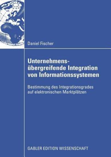 Unternehmensübergreifende Integration von Informationssystemen