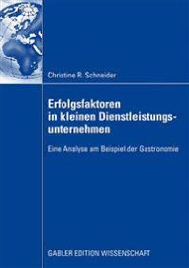 Erfolgsfaktoren in kleinen Dienstleistungsunternehmen