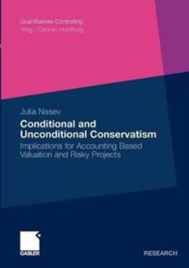 Conditional and Unconditional Conservatism