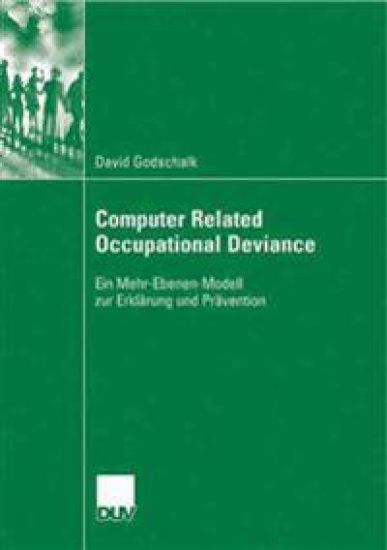 Computer Related Occupational Deviance