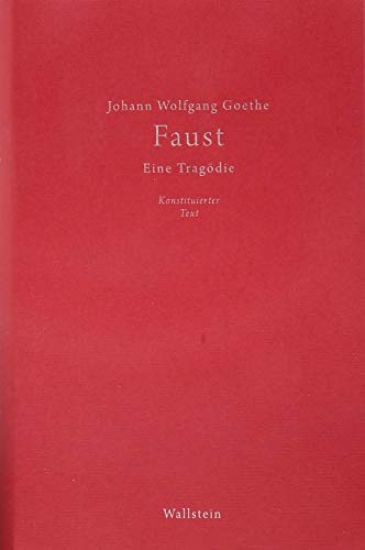Faust. Eine Tragödie