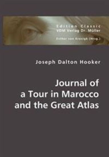Journal of a Tour in Marocco and the Great Atlas