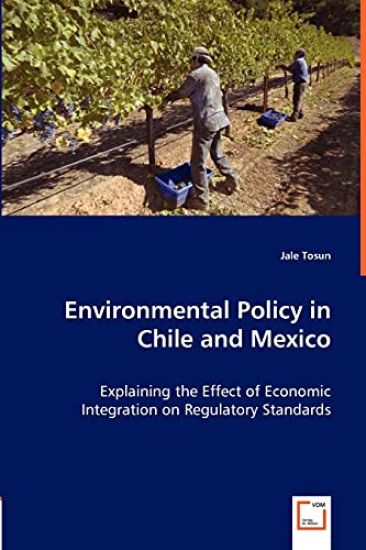 Environmental Policy in Chile and Mexico