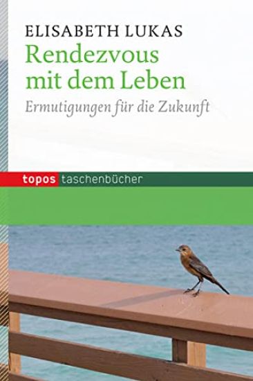 Rendevous mit dem Leben