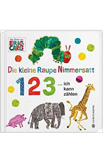 Die kleine Raupe Nimmersatt - 1 2 3 ... ich kann zählen
