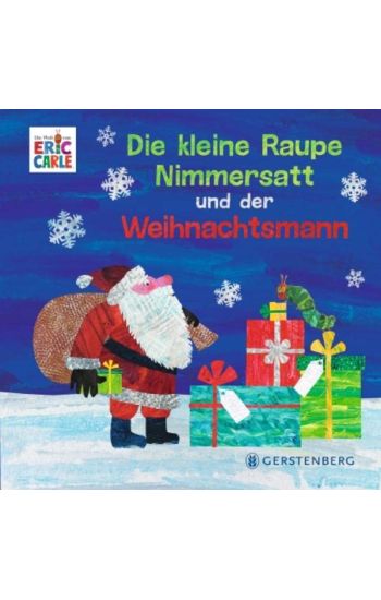 Die kleine Raupe Nimmersatt und der Weihnachtsmann