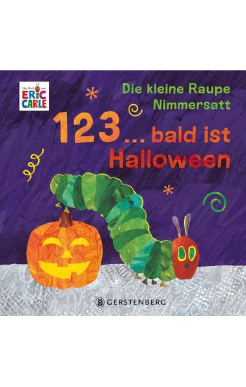 Die kleine Raupe Nimmersatt - 1, 2, 3 ... bald ist Halloween