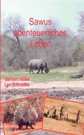 Sawus abenteuerliches Leben
