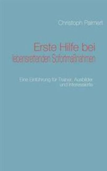 Erste Hilfe bei lebensrettenden Sofortmaßnahmen