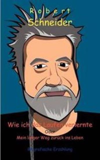 Wie ich das Laufen verlernte