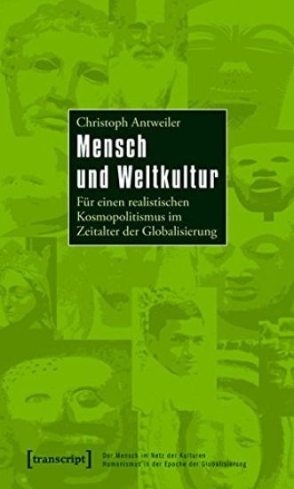 Mensch und Weltkultur