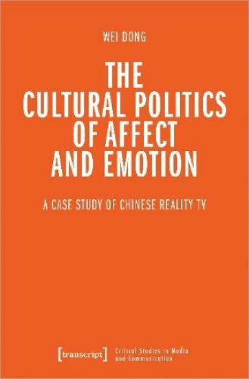 The Cultural Politics of Affect and Emotion
