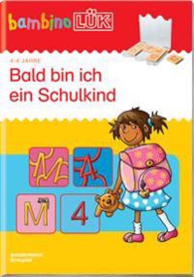 bambinoLÜK. Bald bin ich ein Schulkind 1
