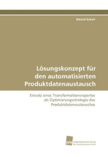 Lösungskonzept für den automatisierten Produktdatenaustausch