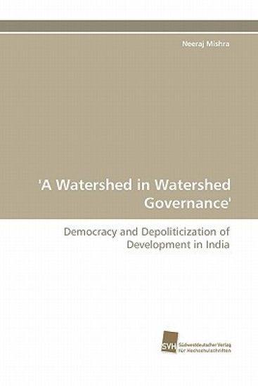 'A Watershed in Watershed Governance'