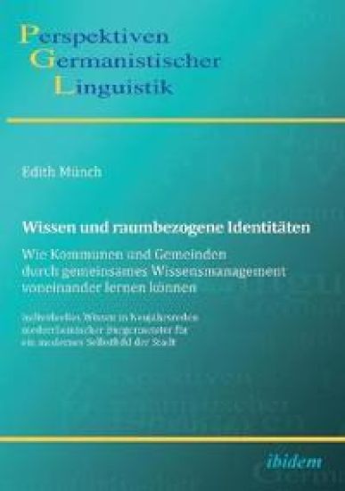 Wissen und raumbezogene Identit?ten