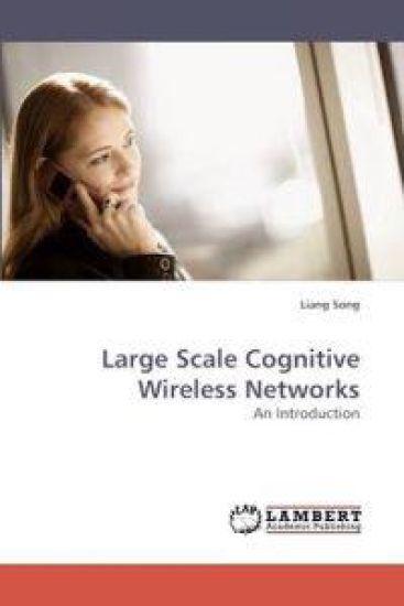 Large Scale Cognitive Wireless Networks