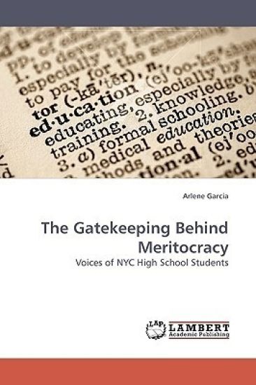 The Gatekeeping Behind Meritocracy