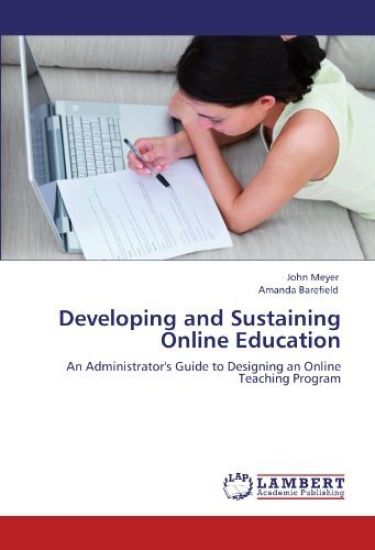 Developing and Sustaining Online Education