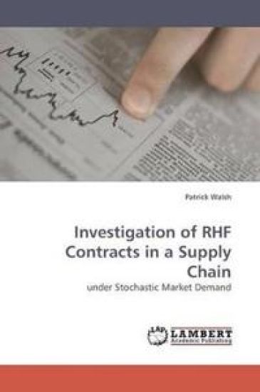 Investigation of RHF Contracts in a Supply Chain