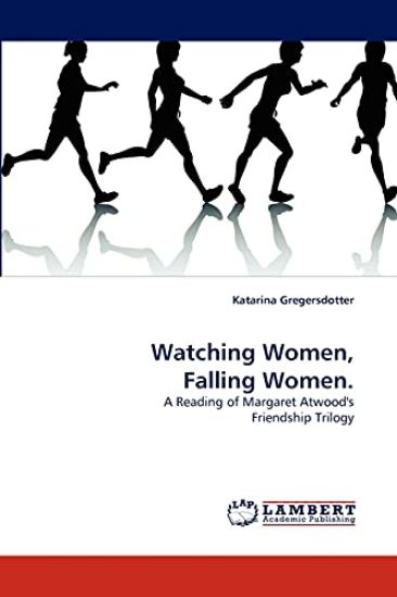 Watching Women, Falling Women.