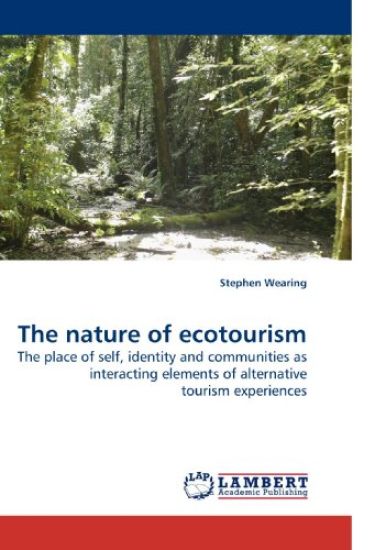 The nature of ecotourism