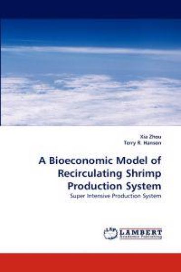 A Bioeconomic Model of Recirculating Shrimp Production System