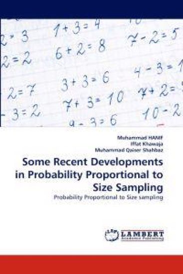 Some Recent Developments in Probability Proportional to Size Sampling