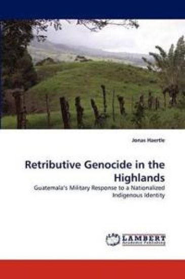 Retributive Genocide in the Highlands