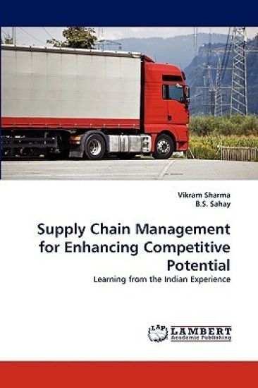 Supply Chain Management for Enhancing Competitive Potential