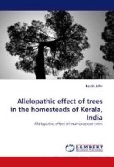 Allelopathic Effect of Trees in the Homesteads of Kerala, India