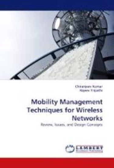 Mobility Management Techniques for Wireless Networks