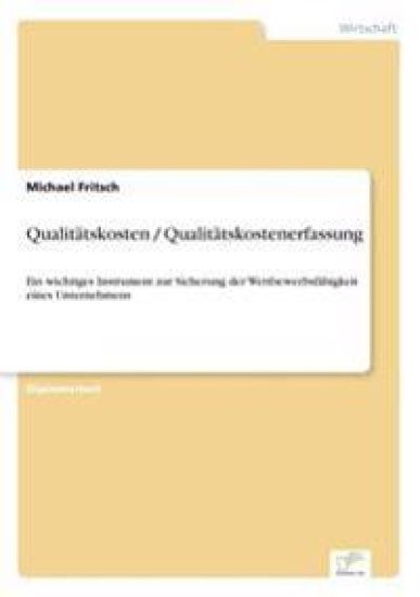 Qualitätskosten / Qualitätskostenerfassung