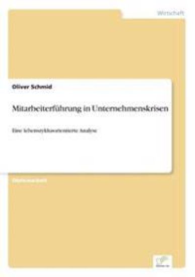 Mitarbeiterführung in Unternehmenskrisen