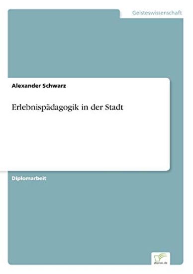 Erlebnispädagogik in der Stadt
