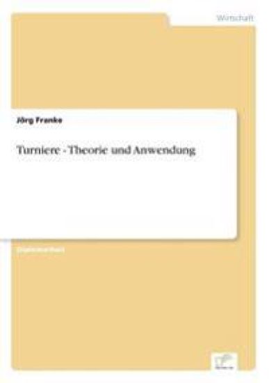 Turniere - Theorie und Anwendung