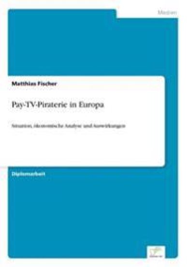 Pay-TV-Piraterie in Europa