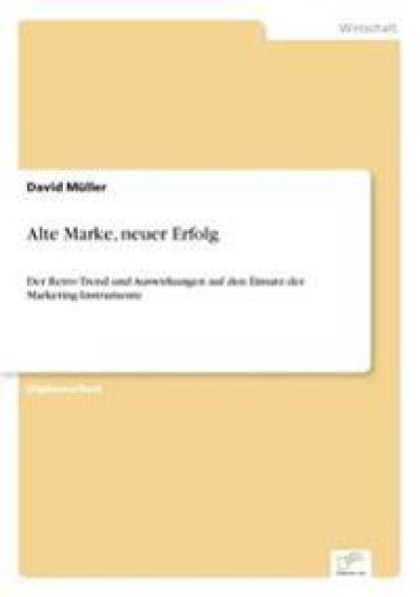 Alte Marke, neuer Erfolg